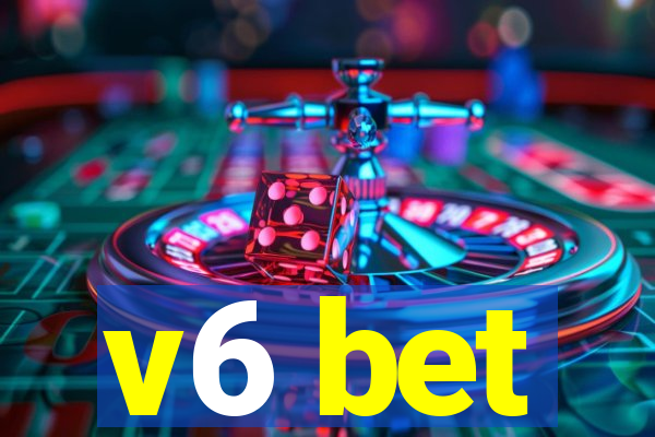 v6 bet